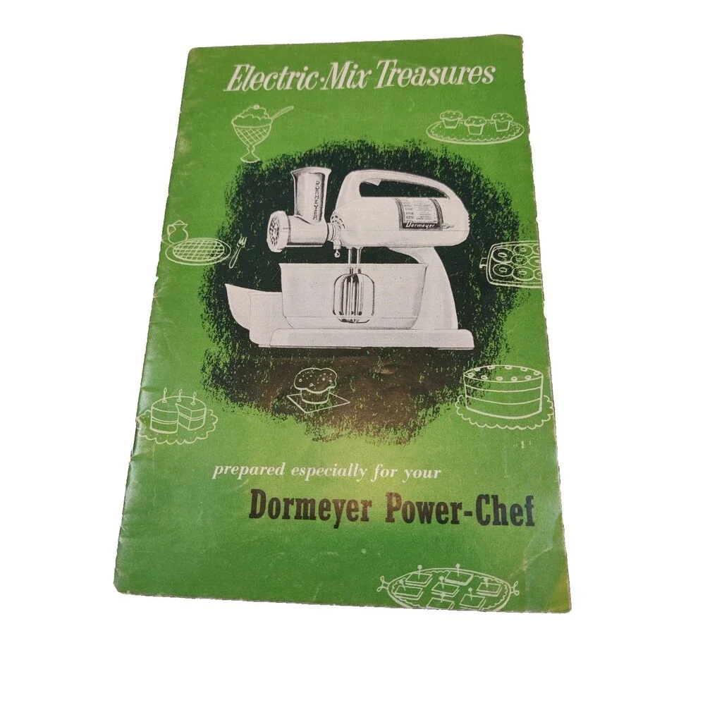 1949 Electric-Mix Treasures: Dormeyer Power-Chef Cookbook Booklet